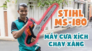 Hướng dẫn sử dụng máy cưa xích chạy xăng STIHL MS180