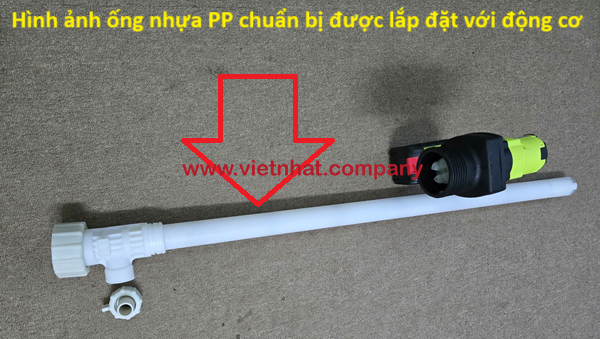 hình ảnh ống nhựa pp chuẩn bị được lắp đặt với động cơ chạy pin 6A