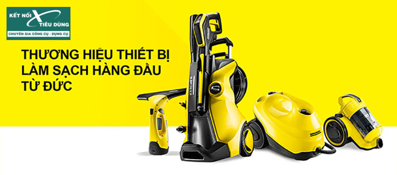 Tìm Hiểu Karcher Việt Nam - Thương Hiệu Hàng Đầu Trong Lĩnh Vực Thiết Bị Làm Sạch - thông tin thương hiệu