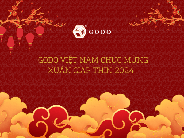 Godo - GODO VIỆT NAM CHÚC MỪNG XUÂN GIÁP THÌN 2024