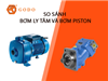 Godo - So sánh bơm ly tâm và bơm piston khác nhau như thế nào?